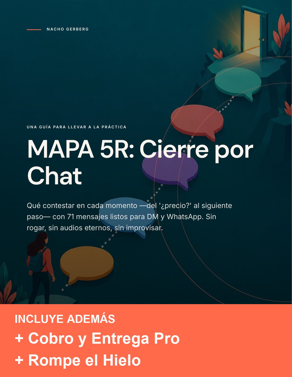 MAPA 5R: Cierre por Chat + Cobro y Entrega Pro + Rompe el Hielo