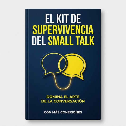 El Kit de Supervivencia del Small Talk